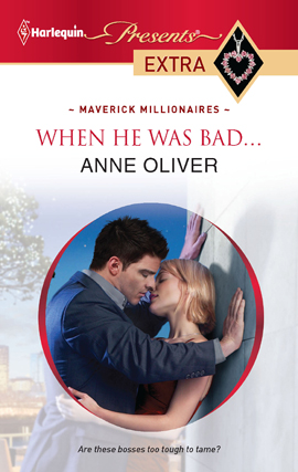 Title details for When He Was Bad... by Anne Oliver - Available